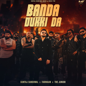 Banda Dukki Da by Guntaj Dandiwal, Farmaan, The Junior