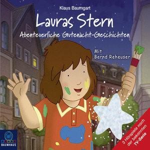Kapitel 1 - Lauras Stern - Tonspur der TV-Serie, Teil 11: Abenteuerliche Gutenacht-Geschichten by Lauras Stern