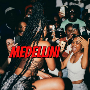 Medellini by AITHANA BEATZ