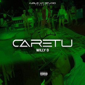 Caretu by El Kable, Willy D