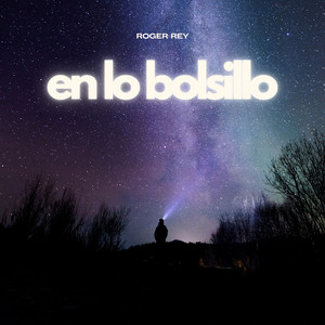 EN LO BOLSILLO by Roger Rey