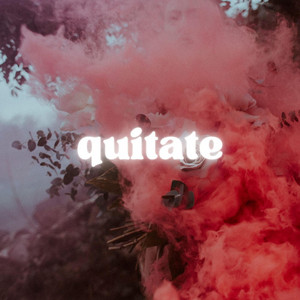 quitate by EL KIKO 21