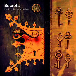Secrets by Rafiro, Frank Abraham