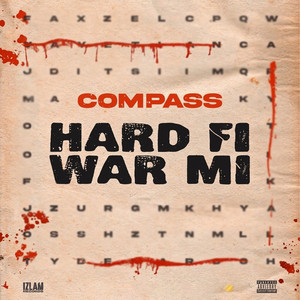 Hard Fi War Mi by Compass