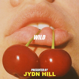Wild by JYDN HILL