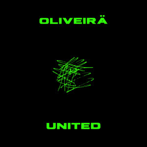 Oliveirä - United (Special Version)