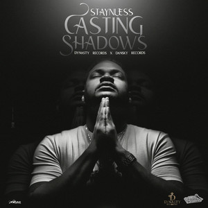 Casting Shadows by Staynless