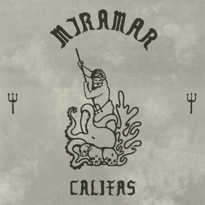 Califas by MIRAMAR