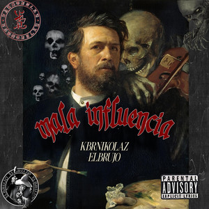 KBR - MALA INFLUENCIA (feat. ElBrujo)