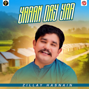 Zillay Hasnain - Yaran Day Yar