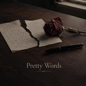 Pretty Words by Mythic Melodys