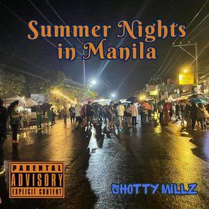Summer Nights in Manila by Shotty Millz