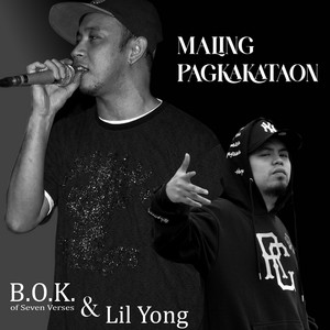 Maling Pagkakataon by Lil Yong, B.O.K. of Seven Verses