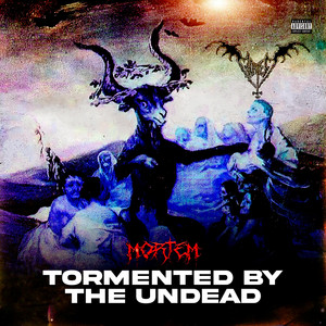 Tormented By The Undead by Mortem