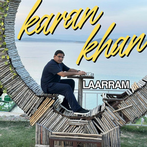 Laarram by Karan Khan