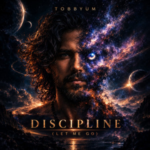 Discipline (Let Me Go) by Tobbyum