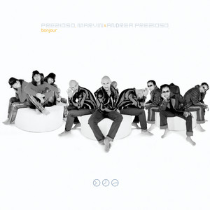 Bonjour - Club Mix by Prezioso, Marvin & Andrea Prezioso