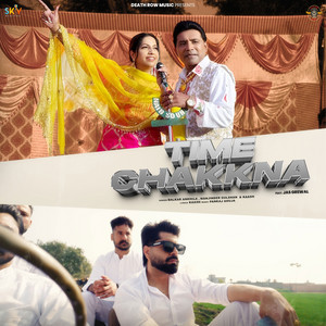 Time Chakkna (feat. Jas Grewal) by Balkar Ankhila, Manjinder Gulshan, Kaash, Jas Grewal