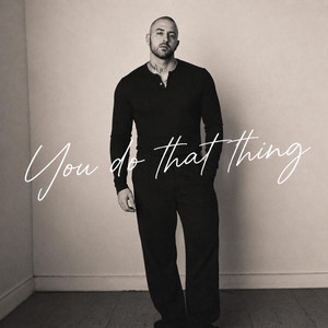 You do that thing by Zander Vale