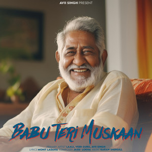 Babu Teri Muskaan by Laali, Veer Guru, Avii Singh