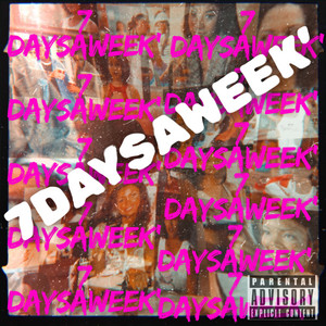7DAYSAWEEK’ by Dre King