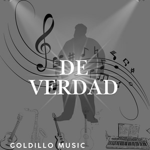 De Verdad by GOLDILLO MUSIC