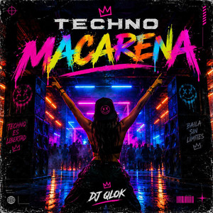 Techno Macarena by DJ QLOK