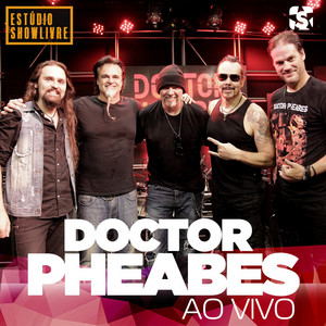 Doctor Pheabes no Estúdio Showlivre (Ao Vivo) album