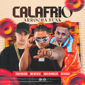 Calafrio (Arrocha Funk)