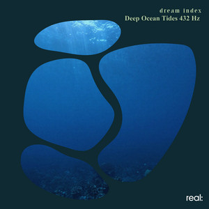 Deep Ocean Tides 432 Hz by dream index