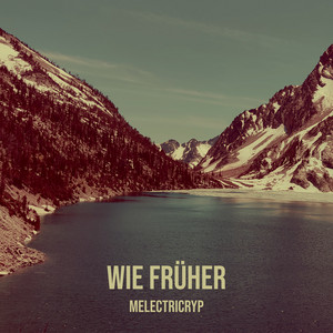 Wie Früher