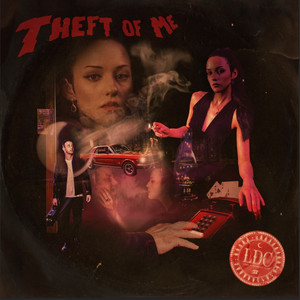 Theft of Me by Lonely Dreamers Club