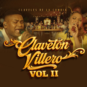 Clavetón Villero, Vol. 2 by Claveles de la Cumbia