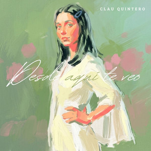 Desde Aquí Te Veo by Clau Quintero