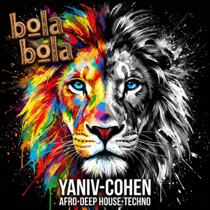 BOLA BOLA by Yaniv Cohen