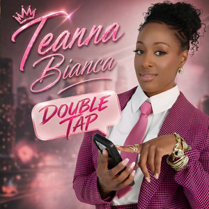 Double Tap by Teanna Bianca