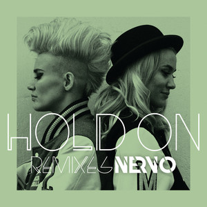 Hold On - Dimension Remix by NERVO, Dimension