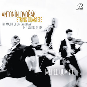 Dvořák: String Quartets No. 12 Op. 96 "American" & No. 13 Op. 106