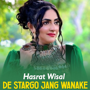 Hasrat Wisal - De Stargo Jang Wanake