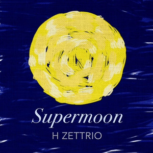 Supermoon by H ZETTRIO