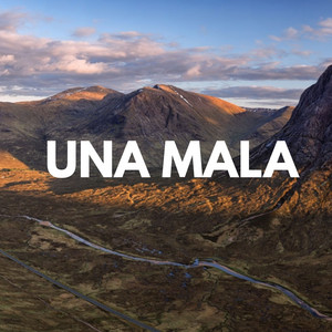 Una Mala by Dj Febe Lopez