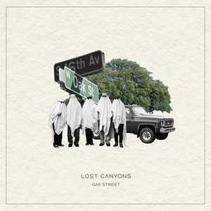 Oak Street by Lost Canyons