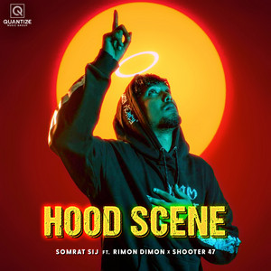 Somrat Sij, Rimon Dimon & Shooter 47 - HOOD SCENE