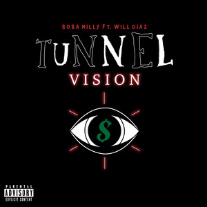Tunnel Vision by Sosa Milly, Will Diaz