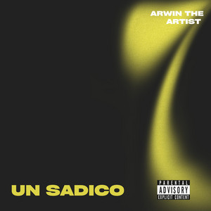 Un Sadico by Arwin The Artist