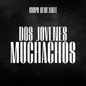 Dos Jovenes Muchachos (En Vivo)