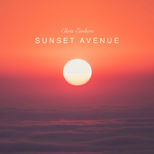 Sunset Avenue by Chris Embers
