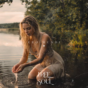 Free Soul by Ero Mundi