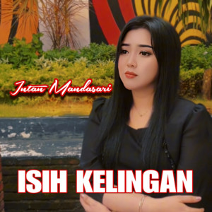 Isih Kelingan by Intan Mandasari