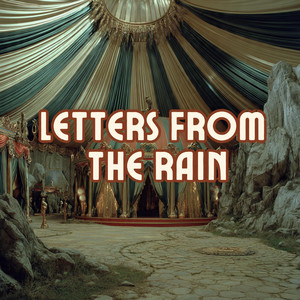 Letters From The Rain by Manny The Monk